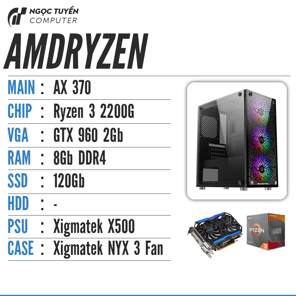 Bộ Case game đồ họa Ryzen3 2200G / ram 8g / Ssd 120G / Vga gtx 960 2g dr5
