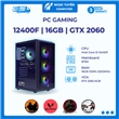 Case máy tính i5-12400F, H610, Ram 16GB, RTX 2060 6GB 